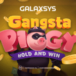 Galaxsys Launches Gangsta Piggy: Hold and Win Slot with Explosive Jackpots and High-Stakes Gameplay”