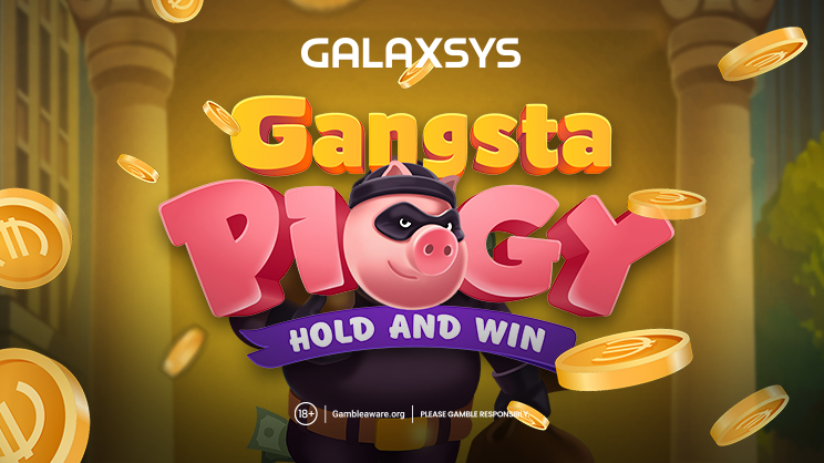 Galaxsys Launches Gangsta Piggy: Hold and Win Slot with Explosive Jackpots and High-Stakes Gameplay”