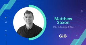 GiG further strengthens senior executive team, as Matt Saxon named CTO for Platform & Sportsbook