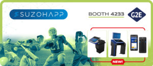 SUZOHAPP SHOWCASES HARDWARE EXPERTISE  WITH NEW PRODUCTS AT G2E