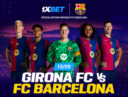 ⚔️ Girona v Barcelona: make money on the Catalan derby with 1xBet!