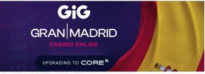 Read more about the article GRAN|MADRID Upgrades to GiG’s Next-Generation CoreX Platform, in Long-Term Extension