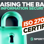 Sportingtech Achieves ISO 27001 Certification, Strengthening Data Security Across Global iGaming Operations