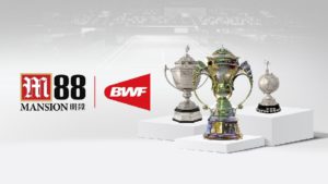Badminton World Federation appoints M88 Mansion as official betting partner of BWF Major Championships