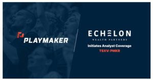 ECHELON WEALTH PARTNERS INC. HEAD OF RESEARCH ROB GOFF INITIATES ANALYST COVERAGE ON PLAYMAKER