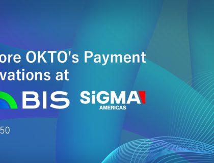 Advanced Banking Solutions, Paytech and Instant Transactions by OKTO at SIGMA Americas
