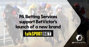 Read more about the article PA Betting Services support the BetVictor Group’s launch of a new brand – talkSPORT BET